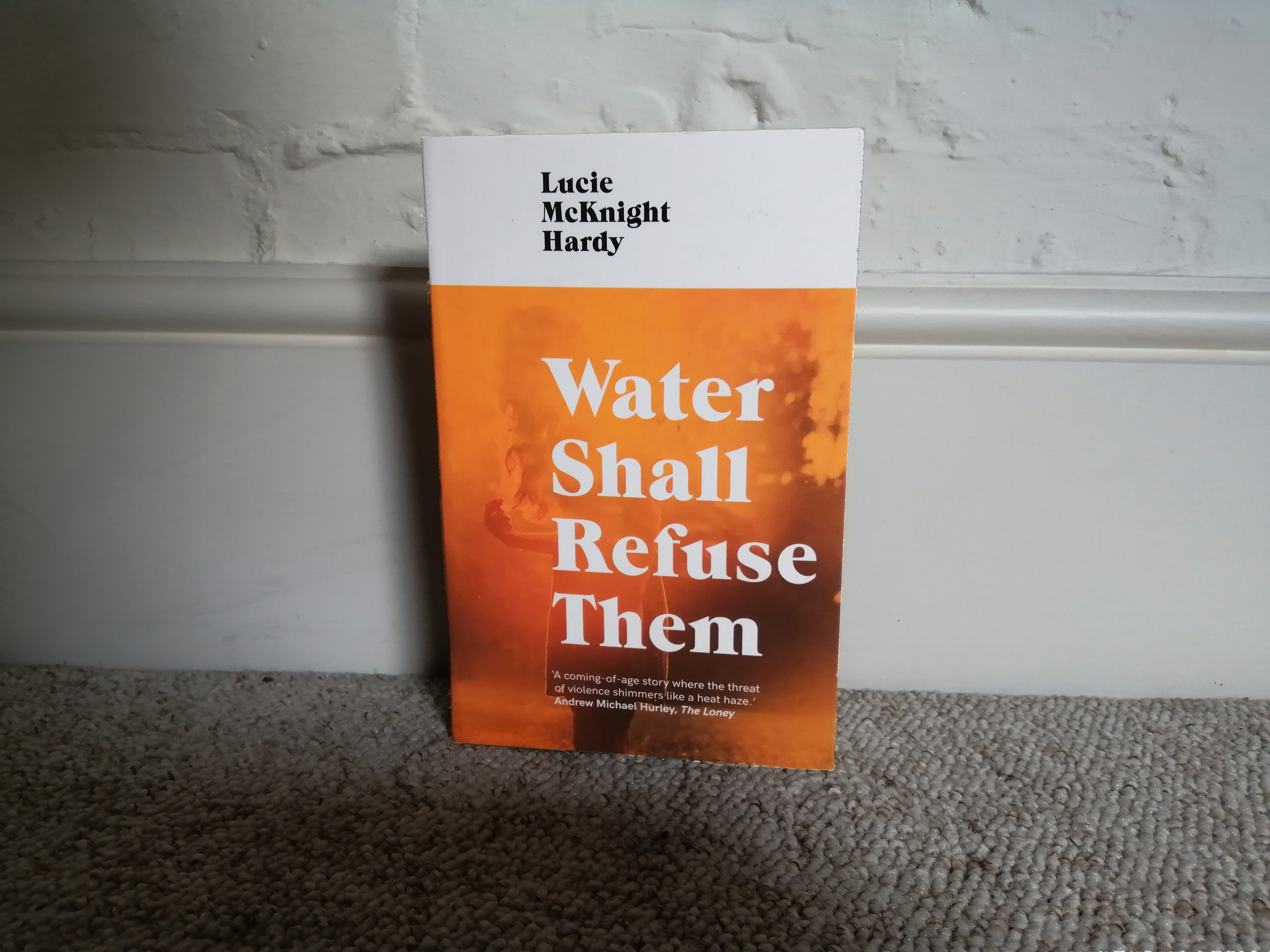 Water Shall Refuse Them