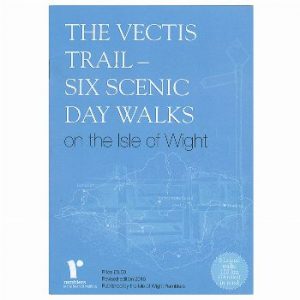The Vectis Trail - Six Scenic Day Walks on the Isle of Wight