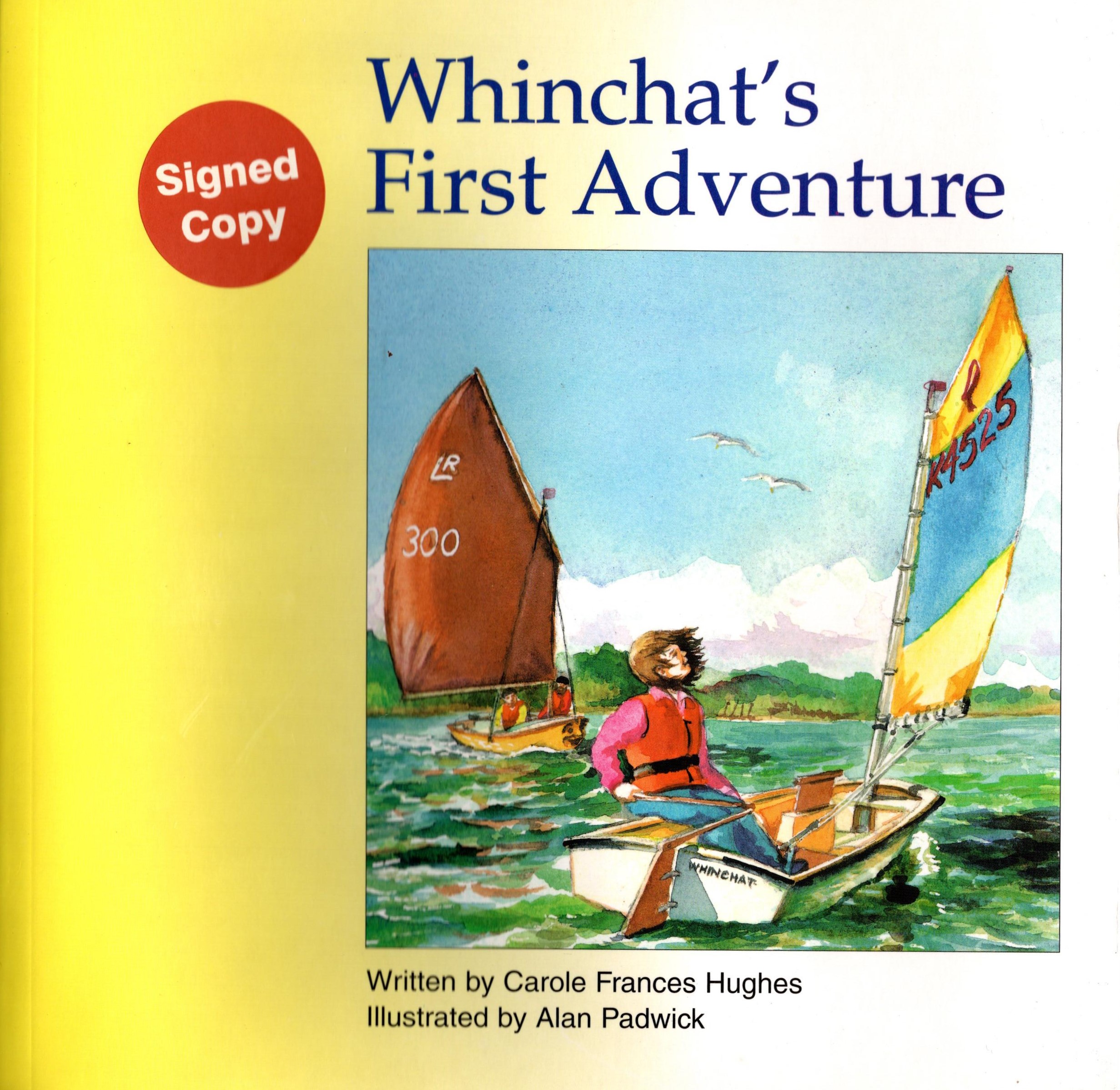 Whinchat's First Adventure - Carole Frances Hughes, Alan Padwick